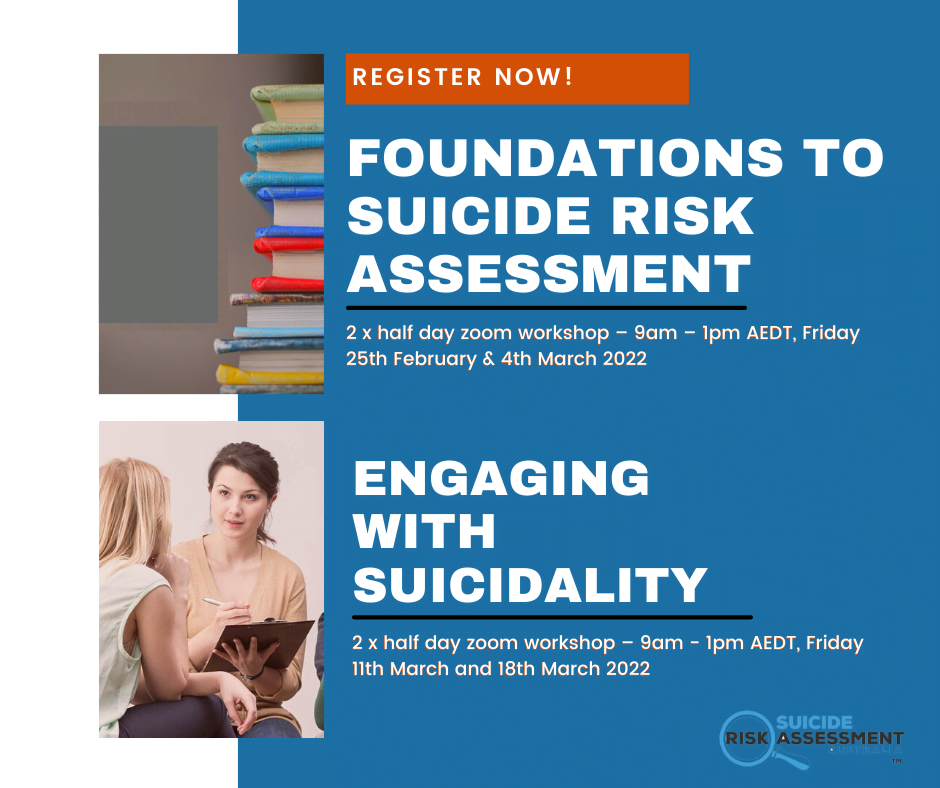 Foundations to Suicide Risk Assessment AND Engaging with Suicidality